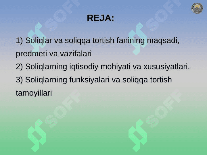 SOLIQLARNING IQTISODIY MOHIYATI, OB’YEKTIV ZARURLIGI 2