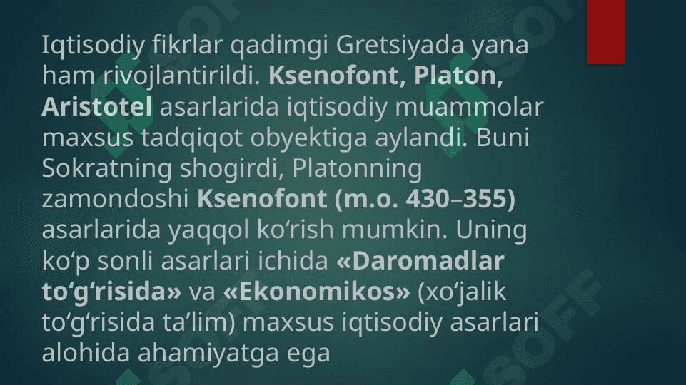 Qadimgi Gretsiyadagi iqtisodiy gʻoyalar 3