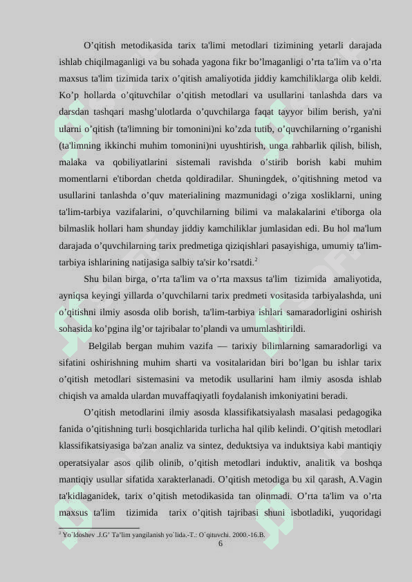 Tarix shaxs va jamiyat o’qitishning metodlari va ularning klassifikatsiyasi 6