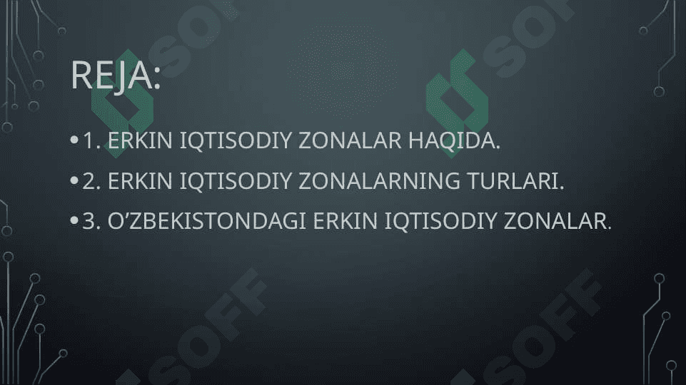 Erkin iqtisodiy zonalar va ularning faoliyati. Logistika bn boglash 3