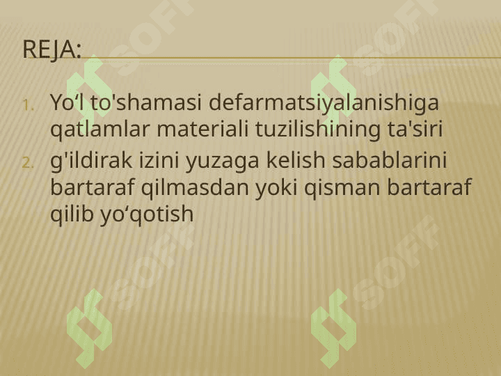 G’ildirak izini yuzaga kelish sabablarini bartaraf qilmasdan yoki qisman bartaraf qilib yoʻqotish M.pptx 2