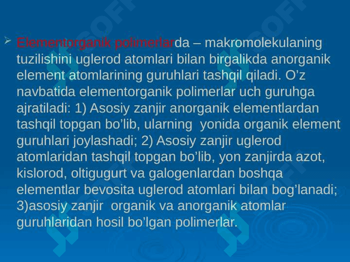 Polimerlarning kelib chiqishiga qarab sinflanishi 5