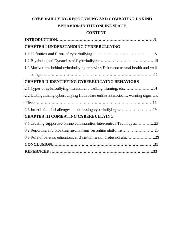 CYBERBULLYING RECOGNISING AND COMBATING UNKIND BEHAVIOR IN THE ONLINE SPACE 1