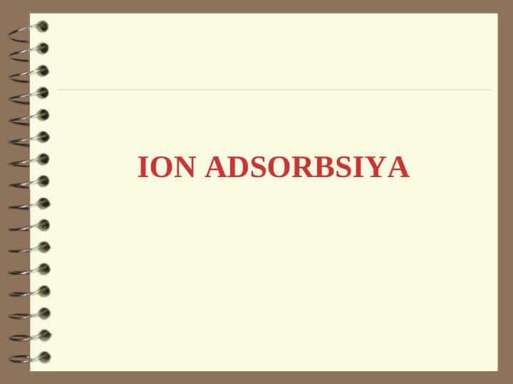ION ADSORBSIYA