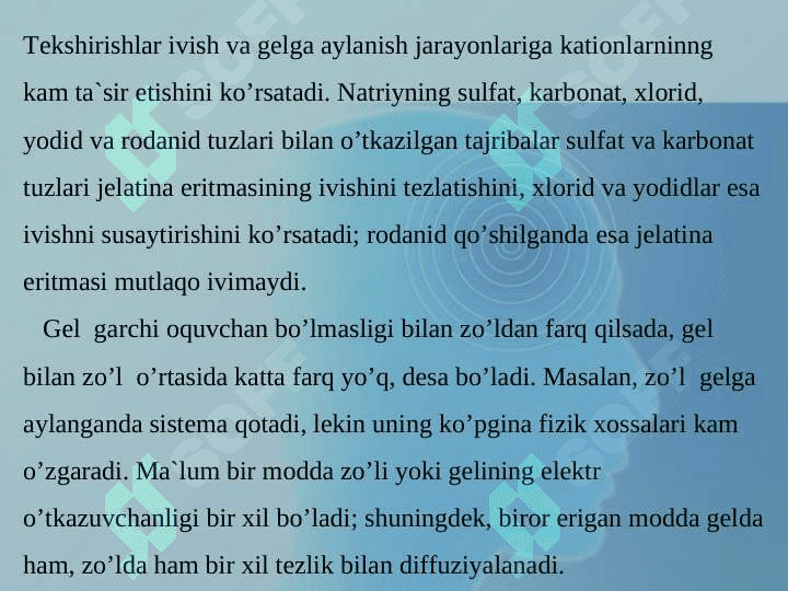 Gel va iviqlar, Tiksotropiya 8