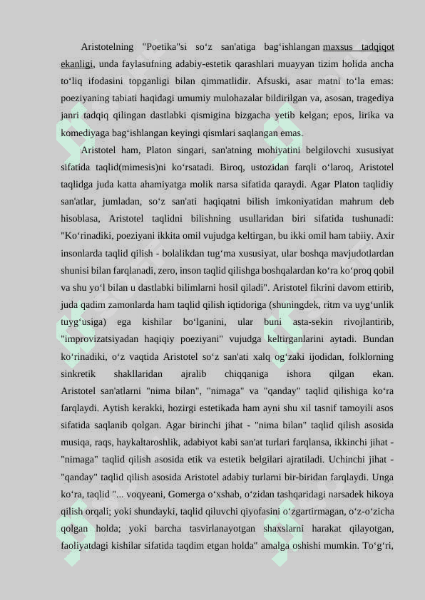 Aristotelning poetik asarlarini o‘rganish va tahlil qilish. 2