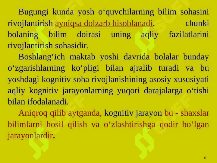 Ta’lim jarayonida o‘quvchilarda  kognitivlikni shakllantirish. 6