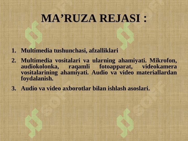 Multimediyaning asosiy tushunchalari. Audio va video axborotlar bilan ishlash asoslari 2