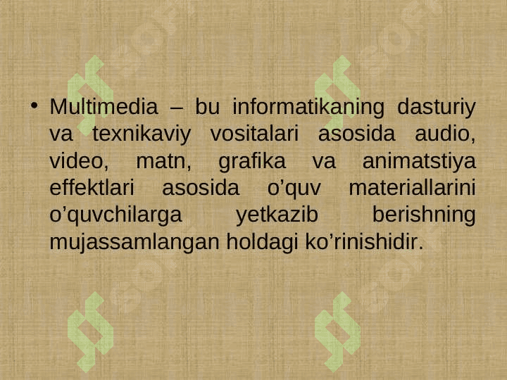 Multimediyaning asosiy tushunchalari. Audio va video axborotlar bilan ishlash asoslari 4