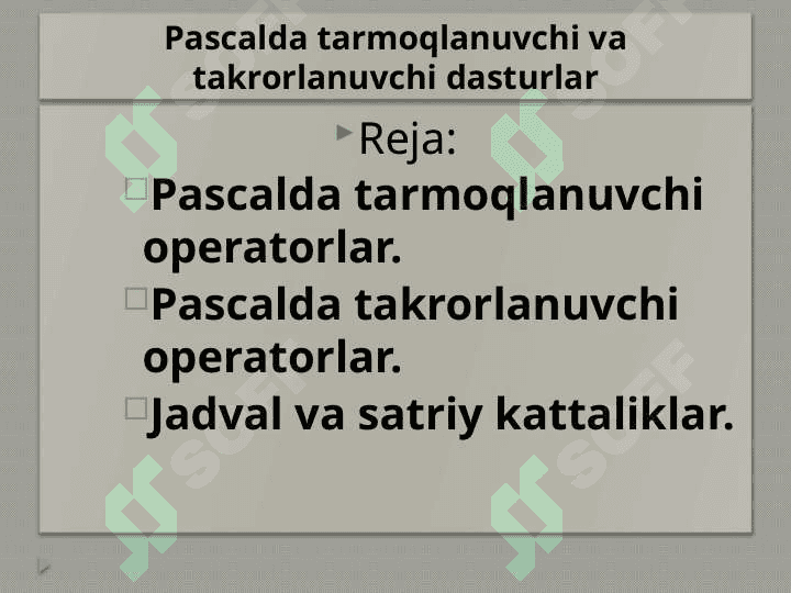 Pascalda tarmoqlanuvchi 2