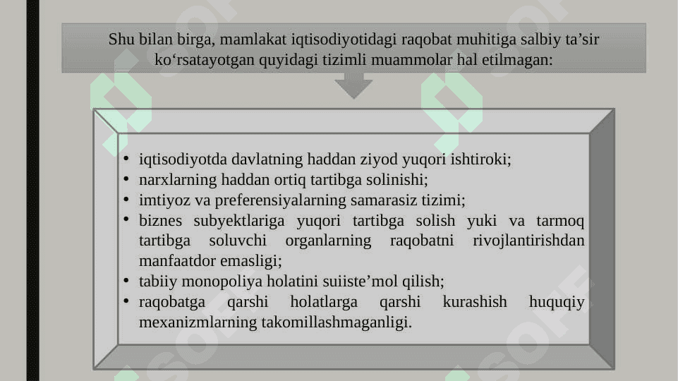 Raqobat muhitini yanada rivojlantirish va iqtisodiyotdagi davlat ishtirokini qisqartirish 7