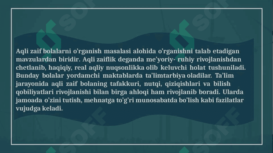 aqli zaif bolalarning aqliy faoliyati 7