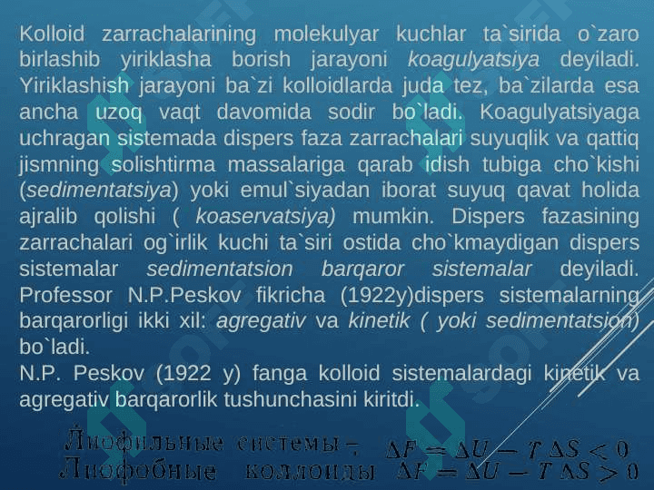 KОLLOID  SISTEMALARNING BARQARORLIGI. 3