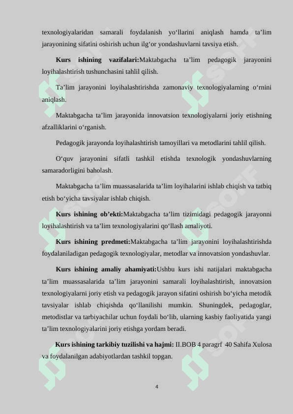 MAKTABGACHA TA'LIM PEDAGOGIK JARAYONNI LOYIXALASHTIRISHDA TEXNOLOGIYALAR VA LOYIHALASHTIRISHNING NAZARIY ASOSLARI. 4