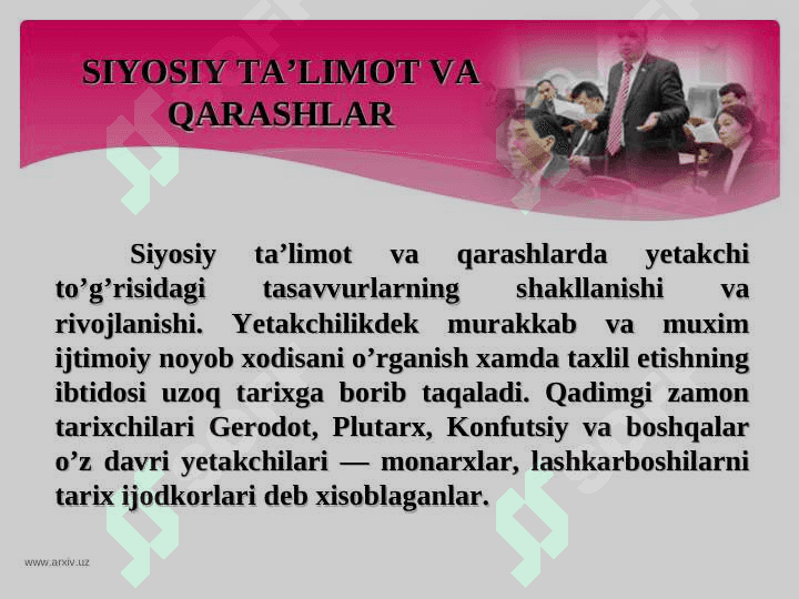 Siyosiy yetakchilik tushunchasi va turlari 4