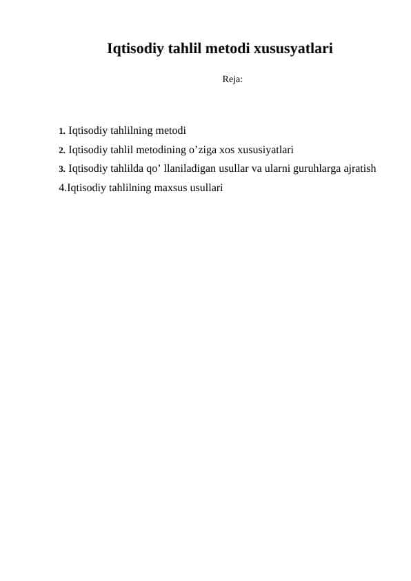 Iqtisodiy tahlil metodi xususyatlari 1
