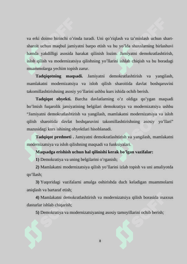 Jamiyatni demokratlashtirish va yangilash, mamlakatni modernizatsiya va isloh qilish sharoitida davlat boshqaruvini takomillashtirishning asosiy yo’llari 8