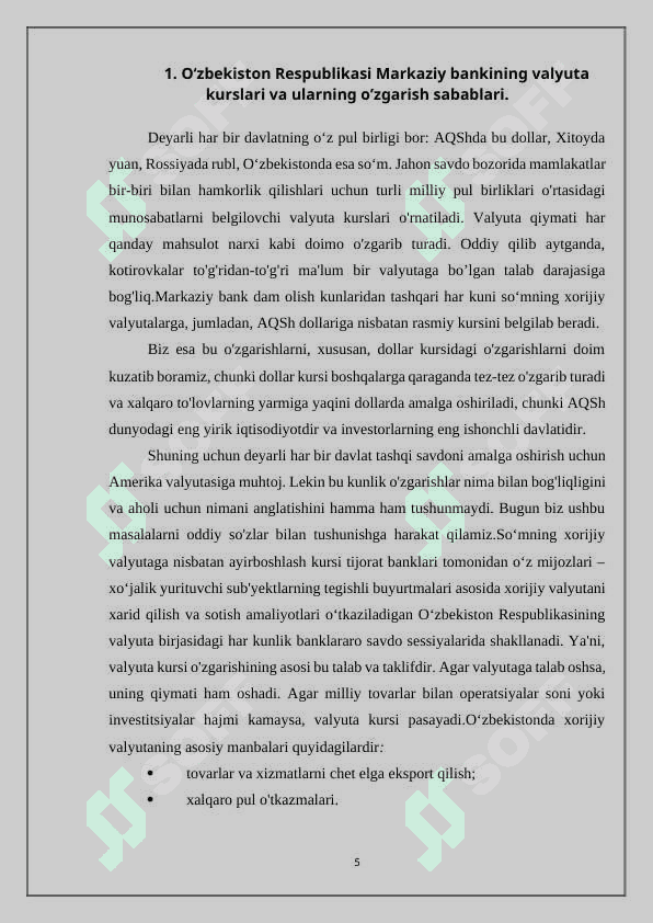 O‘zbekiston Respublikasi Markaziy bankining valyuta kurslari va ularning o’zgarish sabablari 5