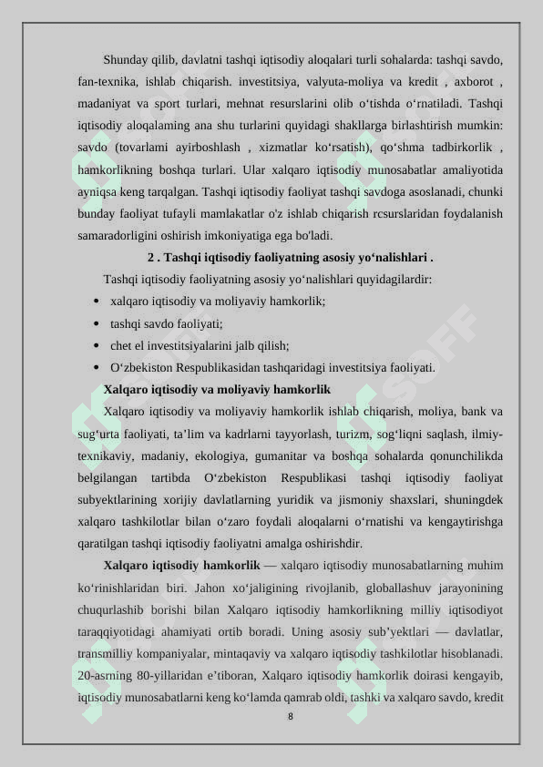 O‘zbekiston tashqi iqtisodiy faoliyatining asosiy yo‘nalishlari . 8