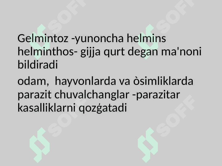 BOLALARDA GELMINTOZLAR 2