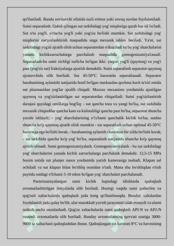 Sut va sut mahsulotlarini ishlab chiqish texnologiyasiga qo'yilgan talablar 6