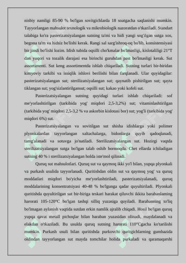 Sut va sut mahsulotlarini ishlab chiqish texnologiyasiga qo'yilgan talablar 7