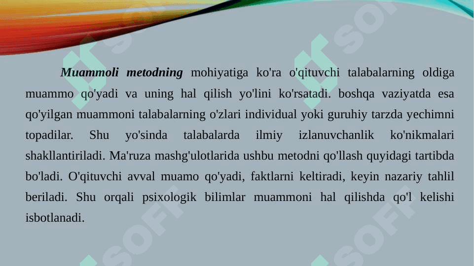 Psixologiya o'qitishning umumiy va maxsus metodikalari. 7