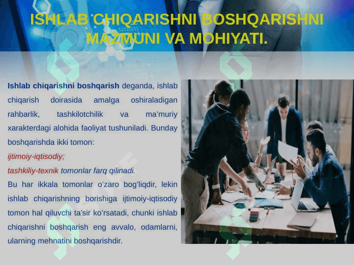 ISHLAB CHIQARISHNI BOSHQARISH . MEHNAT JAMOALARINI REJALASHTIRISH VA BOSHQARISH 3