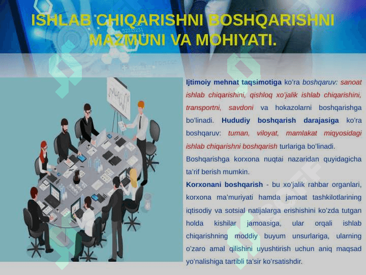 ISHLAB CHIQARISHNI BOSHQARISH . MEHNAT JAMOALARINI REJALASHTIRISH VA BOSHQARISH 4