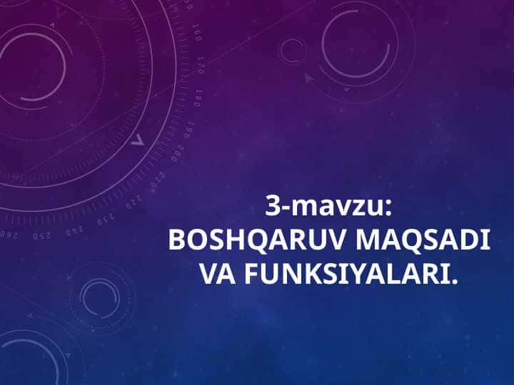 BOSHQARUV MAQSADI VA FUNKSIYALARI 1