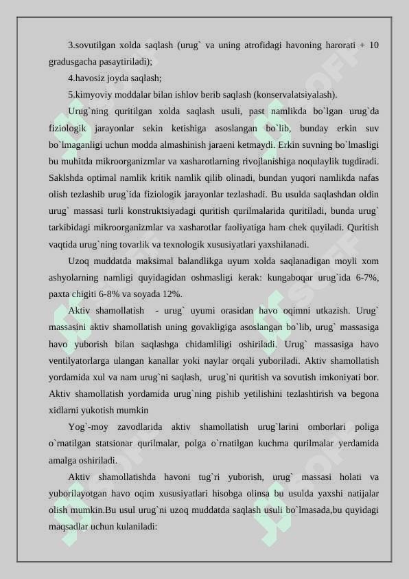 Moyli urug’larni saqlash usullari va omborlar 3