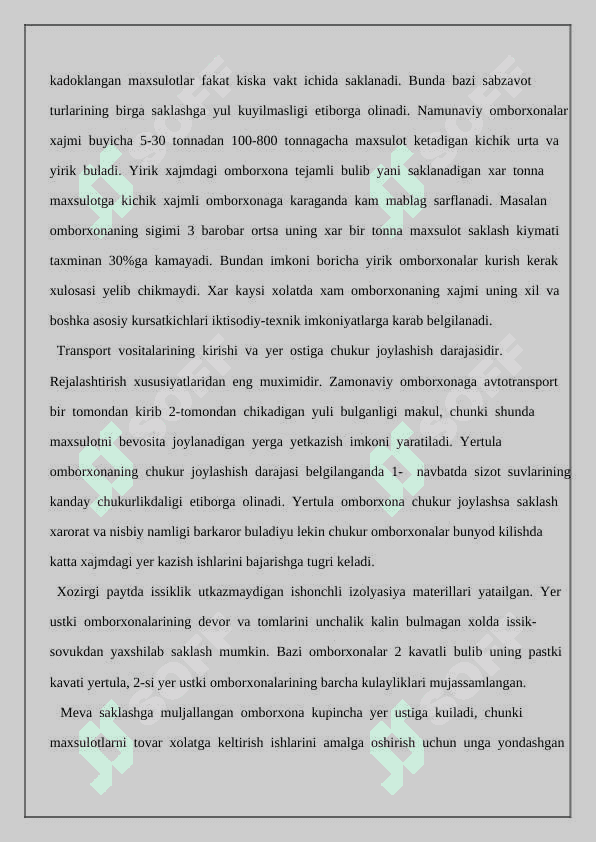 Meva-sabzavot mahsulotlarini saqlash omborlari saqlash davrida sodir bo'ladigan o'zgarishlar. 4