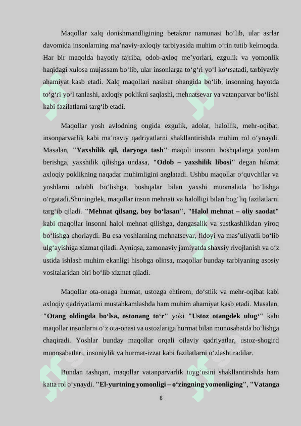 BOSHLANG‘ICH SINFLARDA TARBIYAVIY SOATLARNI XALQ OG‘ZAKI IJODI ASOSIDA TASHKIL ETISH METODIKASI (MAQOLLAR MISOLIDA) 8