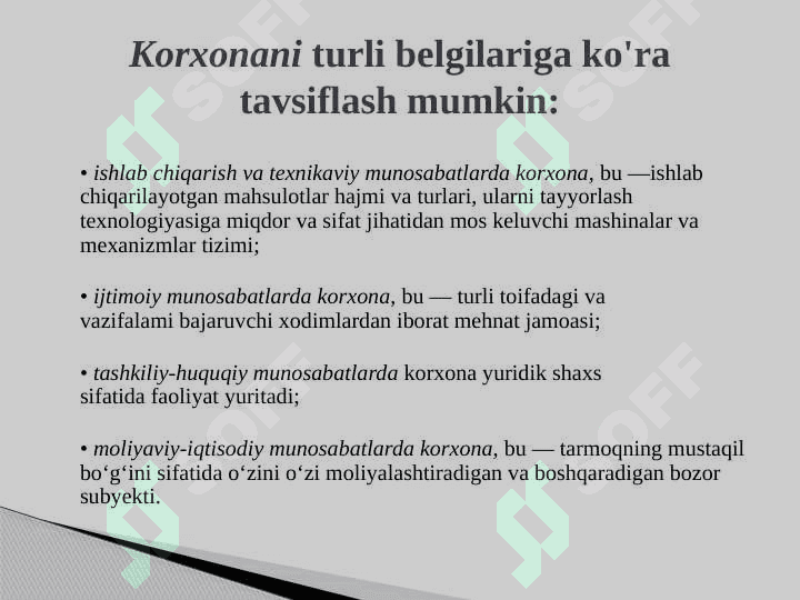 Korxona - mustaqil xo‘jalik faoliyatini yurituvchi bozor sub’ekti 5