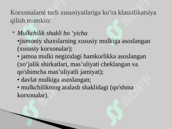 Korxona - mustaqil xo‘jalik faoliyatini yurituvchi bozor sub’ekti 8