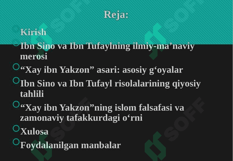 Ibn Tufayl va Ibn Sinoning “Xay ibn Yakzon o‘g‘li” risolasini qiyosiy tahlili 25 2