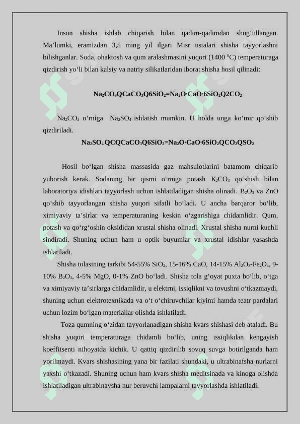 Silikatlar shisha olishning sanoat usullari 2