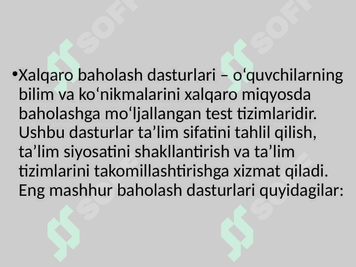 Xalqaro baholash dasturlari va PISA topshiriqlari 2