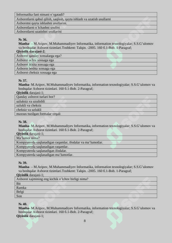 INFORMATIKA VA AXBOROT TEXNOLOGIYALARI FANIDAN TEST 8
