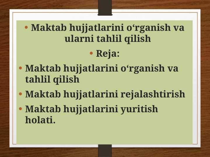 Maktab hujjatlarini o‘rganish va ularni tahlil qilish 1