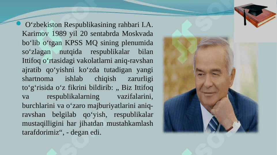 Mustaqil O‘zbekiston Respublikasining tashkil topishi va uning tarixiy ahamiyati 4