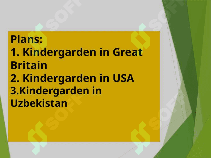 Kindergarden in Great Britain, USA and Uzb 2