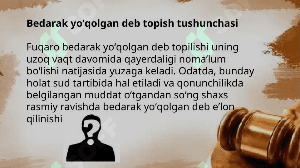 Fuqorolik huquqida bedarak yoʻqolgan deb topish 3