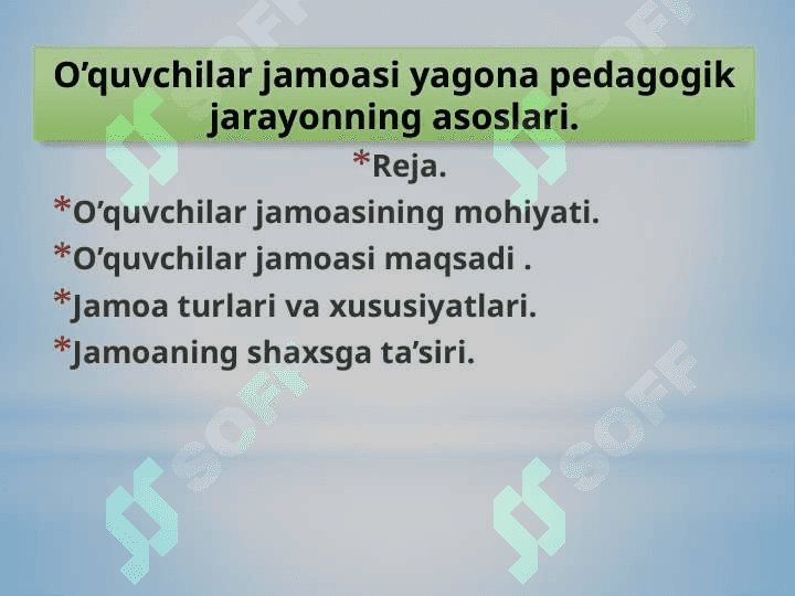O’quvchilar jamoasi yagona pedagogik jarayonning asoslari. 2