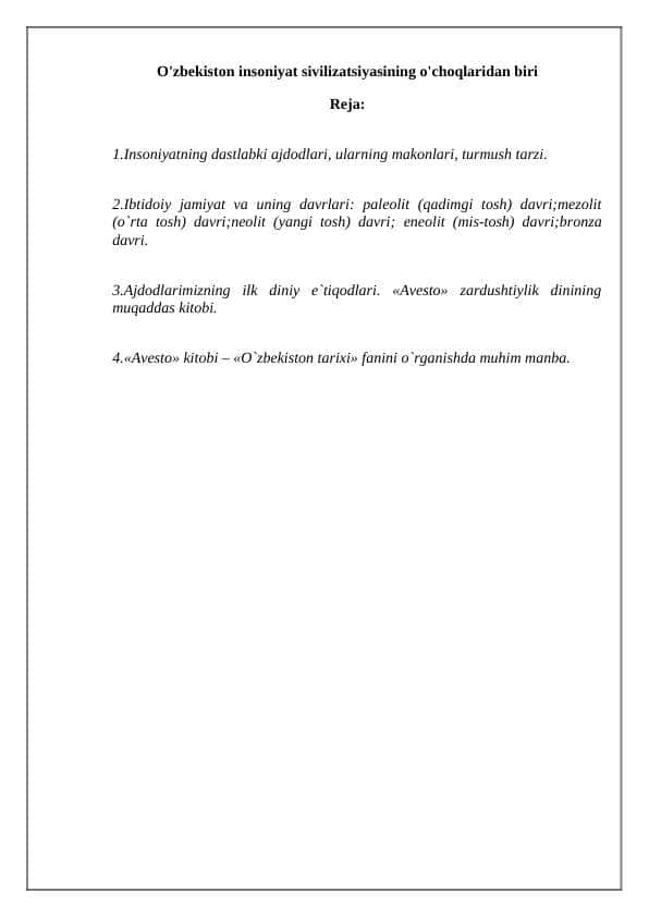 O'zbekiston insoniyat sivilizatsiyasining o'choqlaridan biri 1