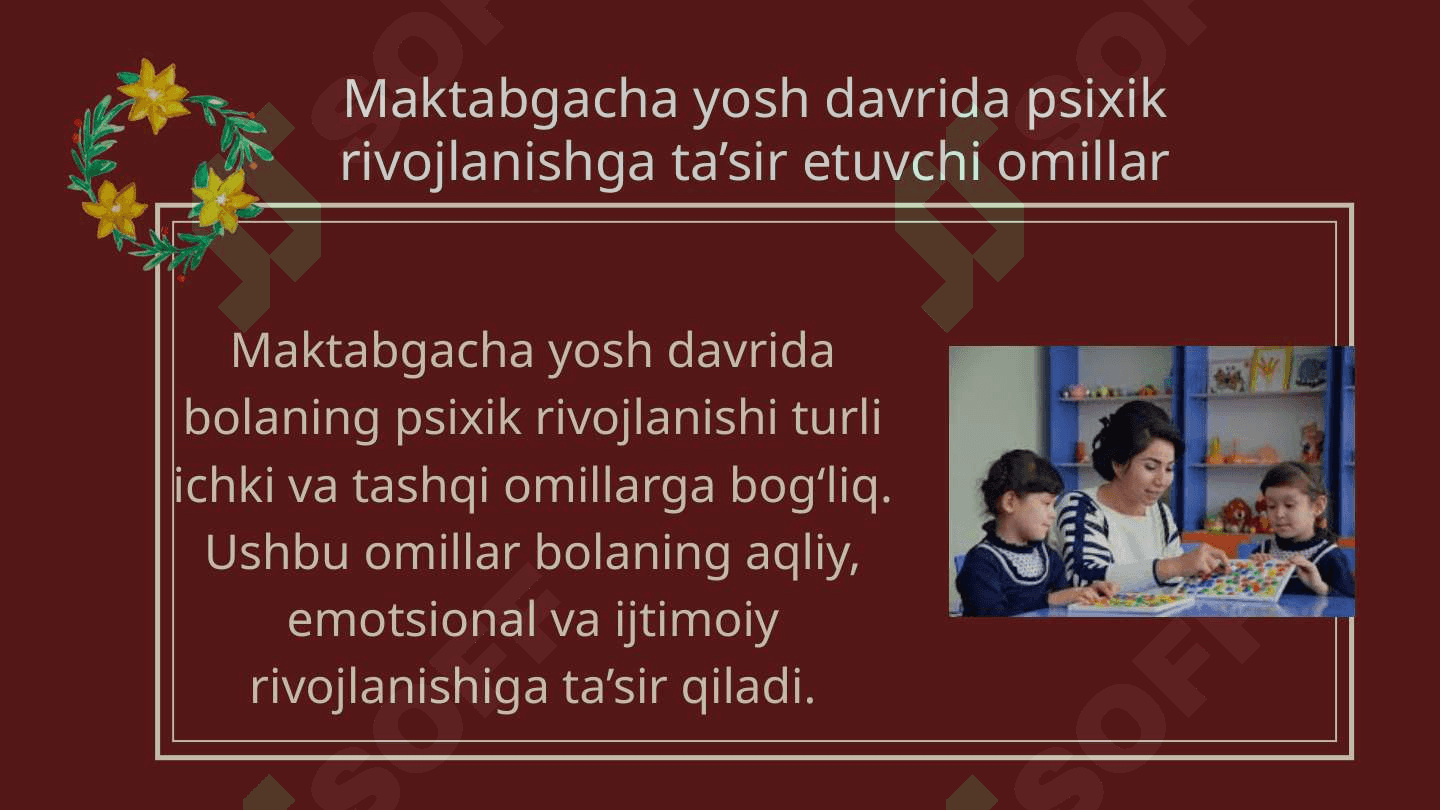 Mavzu: Maktabgacha yosh davrida psixik rivojlanish xususiyatlari 4