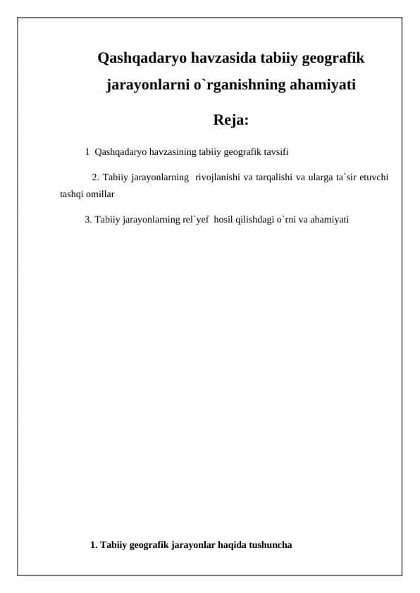 Qashqadaryo havzasida tabiiy geografik jarayonlarni o`rganishning ahamiyati