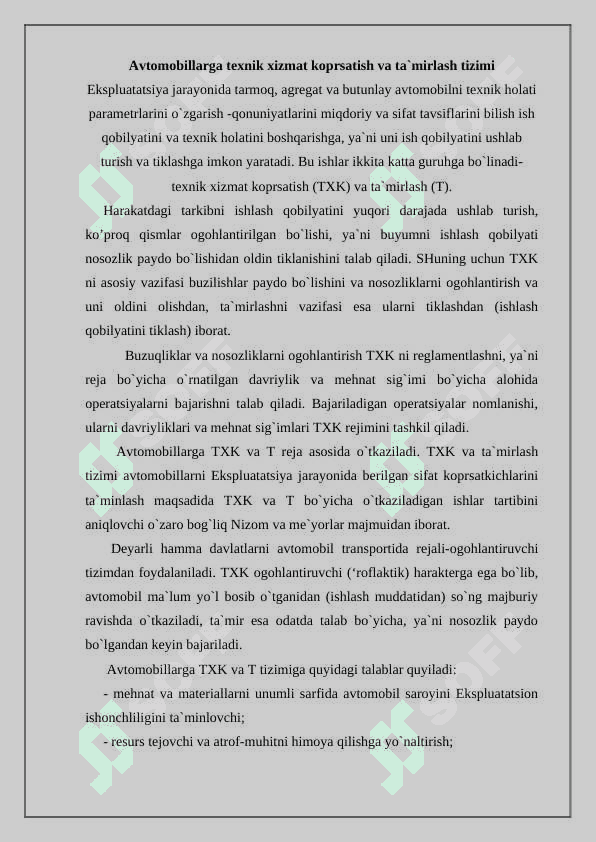 Transport vositalariga texnik xizmat ko’rsatish va ta`mirlash tizimi 2