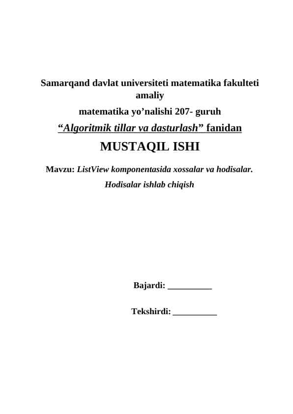 ListView komponentasida xossalar va hodisalar. Hodisalar ishlab chiqish 1