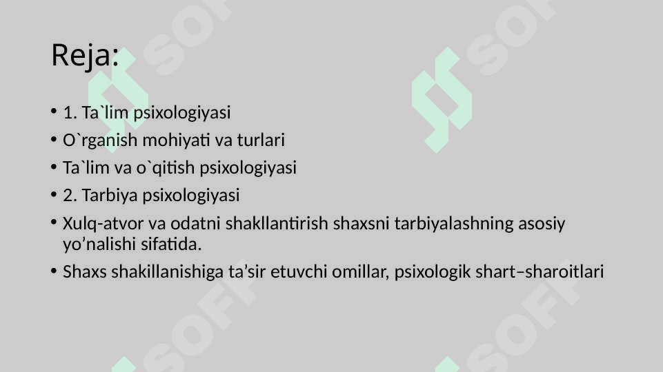 Ta’lim psixologiyasi. Tarbiya psixologiyasi 2